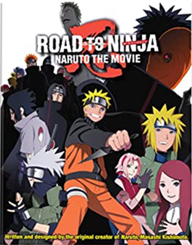 Naruto The Movie: Road To Ninja CeX (IE): Buy, Sell, Donate